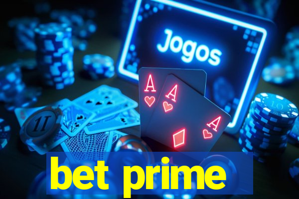 bet prime - apostas
